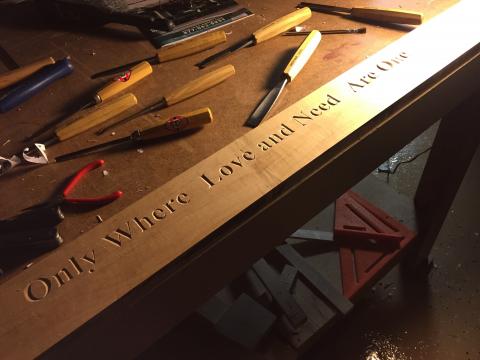 Carving my credo on the front board of the benchtop, to be attached next